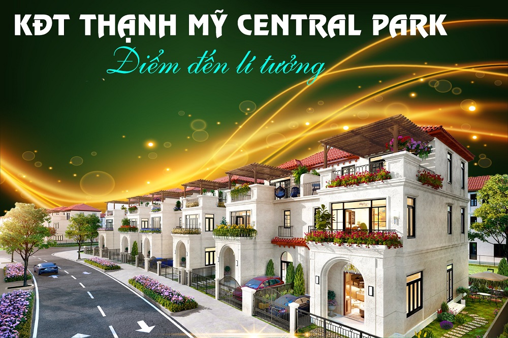 Thạnh Mỹ Central Park Quảng Nam